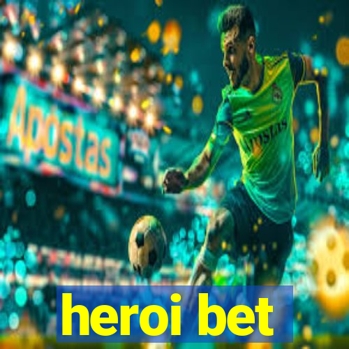 heroi bet